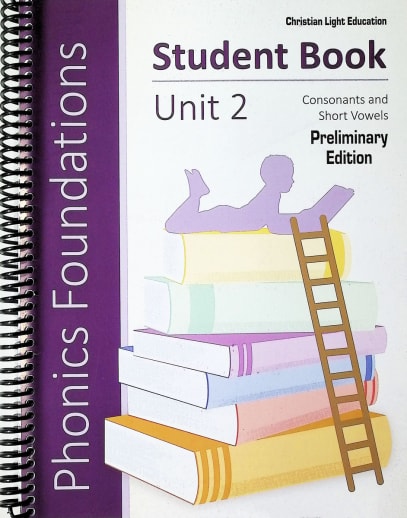 Christian Light Phonics Foundations Unit 2 Student Book
