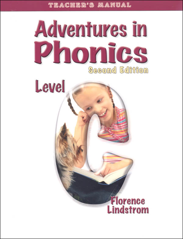 Adventures in Phonics: Level C Teacher Manual 2nd Ed