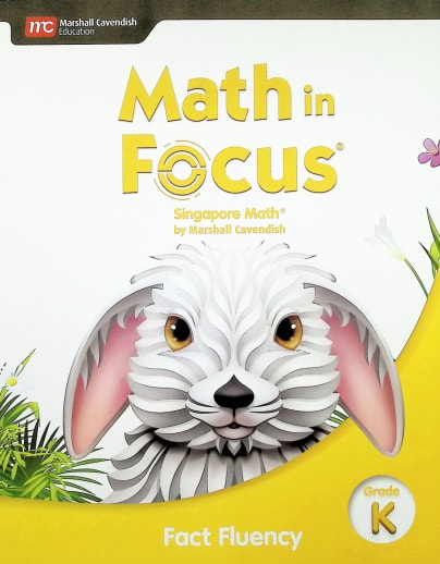 Math in Focus Singapore Math Fact Fluency Grade K