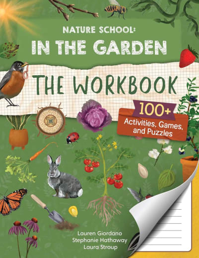 Nature School: In the Garden Workbook