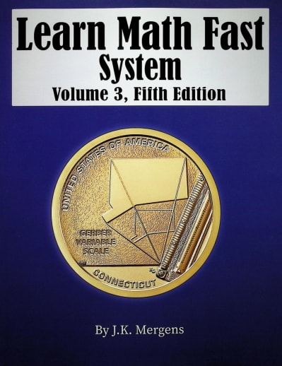 Learn Math Fast System Volume III