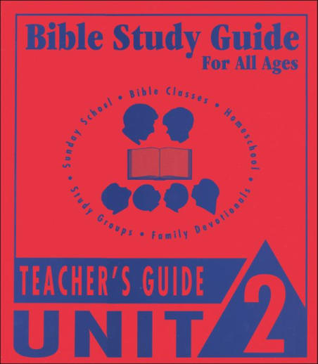 Bible Study Guide for All Ages - Unit 2