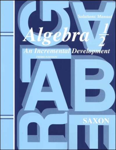 Saxon Algebra 1/2 3rd Edition Solution Manual