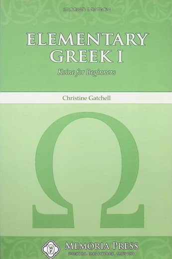 Memoria Press Elementary Greek 1: Koine for Beginners Textbook (2nd Edition)