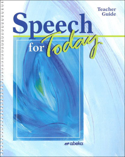 Abeka Speech for Today Teacher Guide