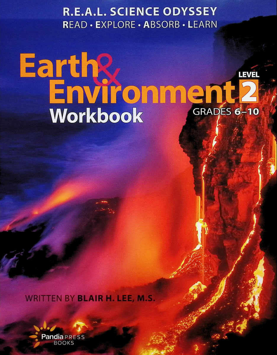 R.E.A.L. Science Odyssey - Earth & Environment Level Two Workbook