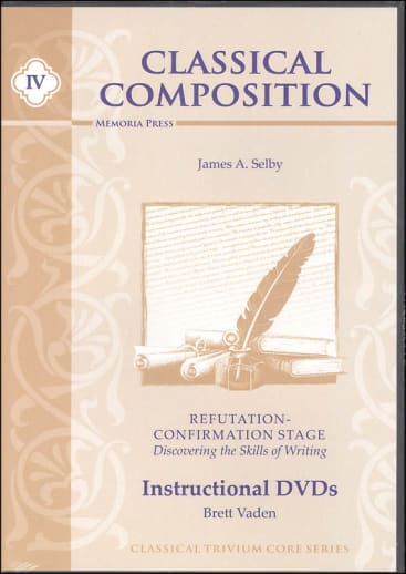 Classical Composition IV: Refutation-Confirmation Stage Instructional DVD