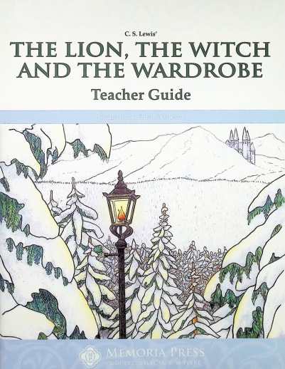 Lion, the Witch and the Wardrobe Literature Teacher Guide