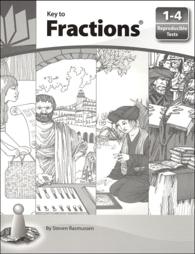 Key to Fractions Reproducible Tests for Books 1-4