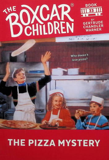 The Boxcar Children Book 33: The Pizza Mystery