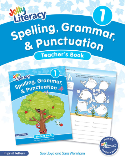 Jolly Literacy: Spelling, Grammar & Punctuation Teacher's Book 1