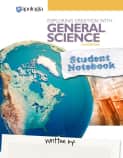 Exploring Creation with General Science Student Notebook (3rd Edition)