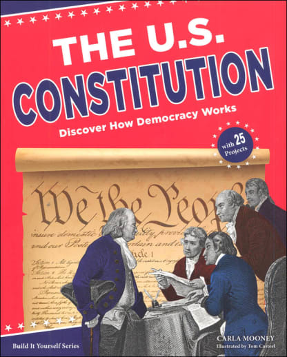 U.S. Constitution: Discover How Democracy Works
