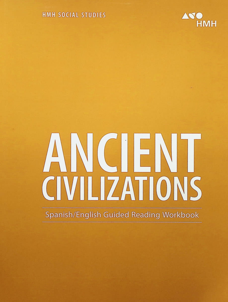 HMH Social Studies: Ancient Civilizations Spanish/English Guided