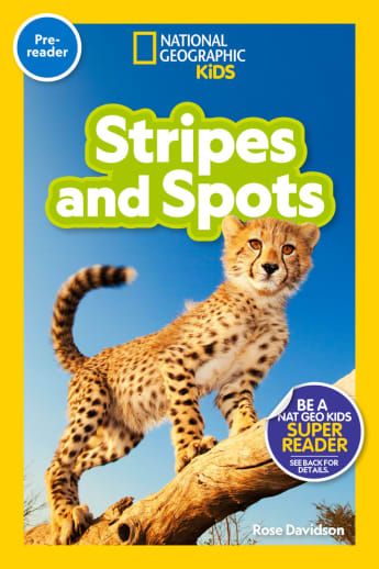 Stripes & Spots (National Geographic Reader Pre-Reader)
