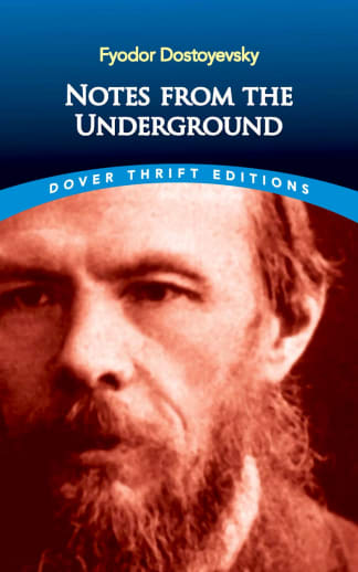 Notes from the Underground (Dover Thrift Edition)
