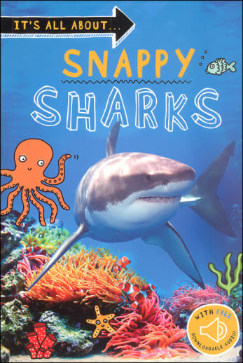 It's All About… Snappy Sharks