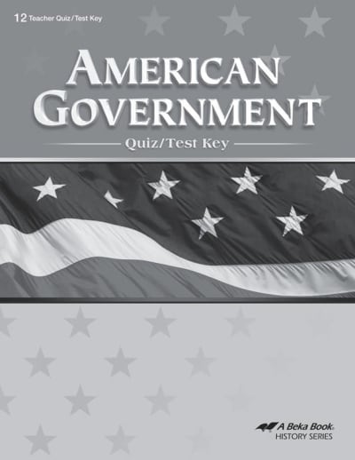 Abeka American Government in Christian Perspective Quiz and Test Key