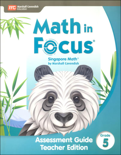 Math in Focus 2020 Assessment Guide Teacher Edition Grade 5