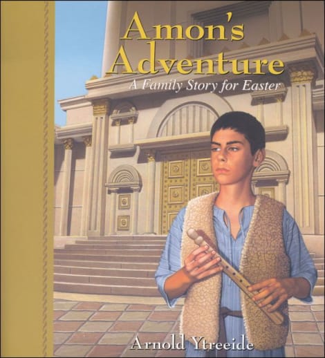 Amon's Adventure - Family Story for Easter
