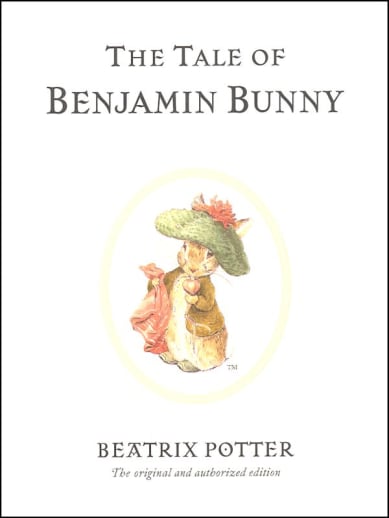 The Tale of Benjamin Bunny by Beatrix Potter
