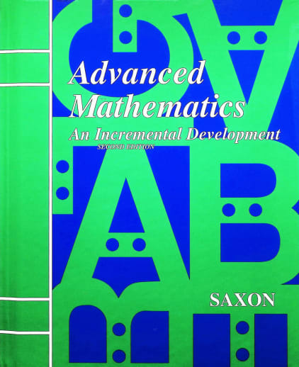 Saxon Advanced Math Student Text (2nd Edition)