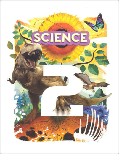 BJU Press Science 2 Student Edition 5th Edition (copyright update)