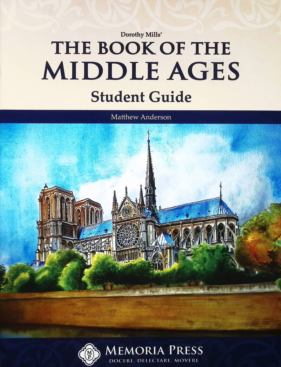 The Book of the Middle Ages Student Guide | Memoria Press