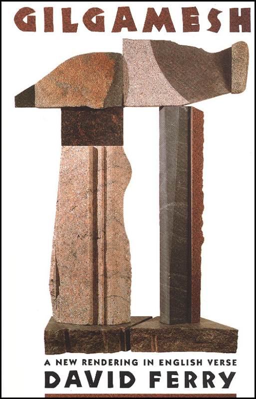 Gilgamesh by David Ferry