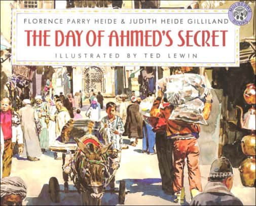 The Day of Ahmed's Secret by Florence Heide & Judith Gilliland