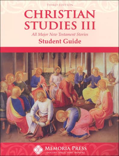 Memoria Press Christian Studies Book 3 Student Guide (3rd Edition)