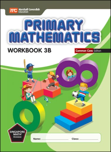 Primary Mathematics Common Core Edition Workbook 3B