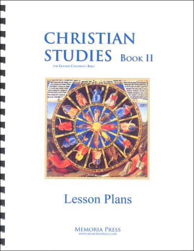 Memoria Press Christian Studies Book 2 Lesson Plans