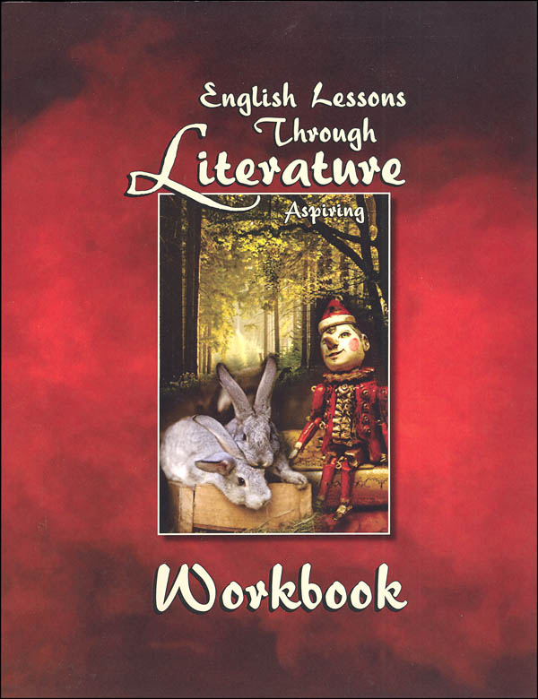 English Lessons Through Literature Level A Manuscript Workbook English lessons through literature level a manuscript workbook