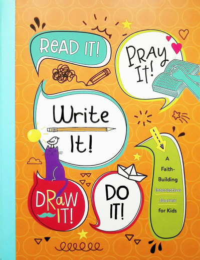 Read It! Pray It! Write It! Draw It! Do It!