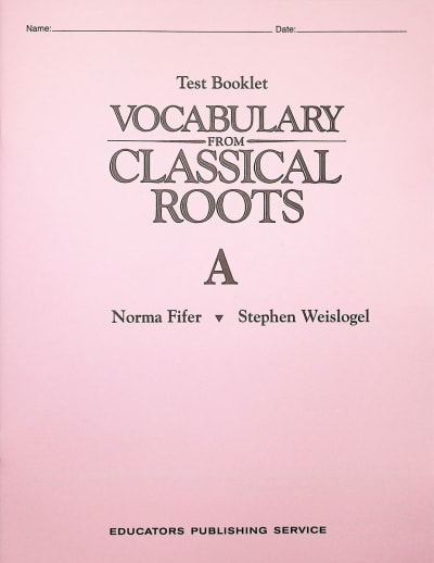 Vocabulary From Classical Roots A Test & Key