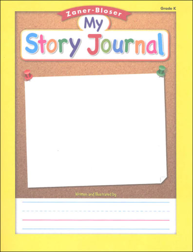 Zaner-Bloser My Story Journal (Grade K)