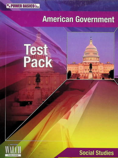 Power Basics: American Government Test Pack & Answer Key