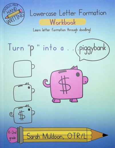 Lowercase Letter Formation Workbook (Doodles Help Handwriting)