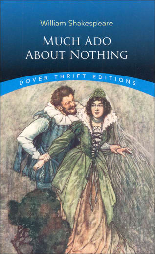 Much Ado About Nothing by William Shakespeare (Thrift Edition)