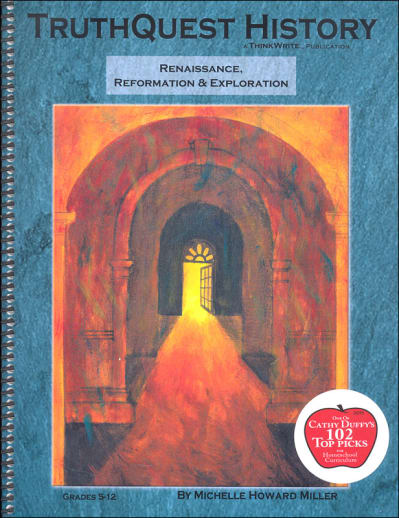 TruthQuest History: Renaissance, Reformation & Exploration