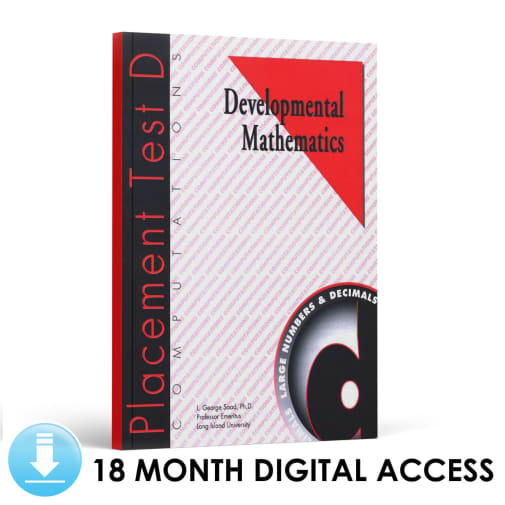 Developmental Math: Placement Test D (18 Month Access)