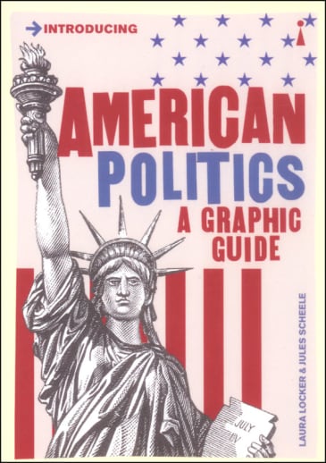 American Politics a Graphic Guide