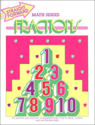 Fractions (Beginning Straight Forward Math)