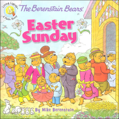 The Berenstain Bears' Easter Sunday