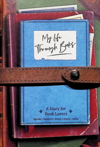 My Life Through Books: A Diary for Book Lovers