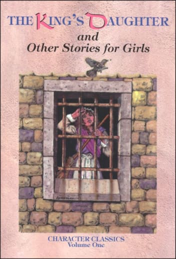 The King's Daughter and Other Stories for Girls
