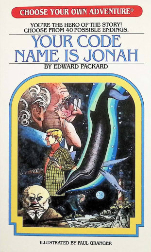 Your Code Name Is Johah (Choose Your Own Adventure)