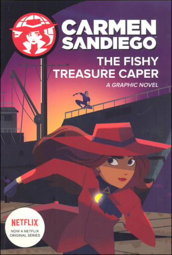 Carmen Sandiego: The Fishy Treasure Caper (A Graphic Novel)