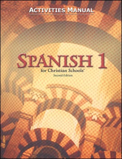 BJU Press Spanish 1 Student Activity Manual 2nd Edition